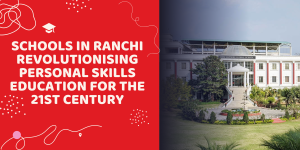 Schools in Ranchi